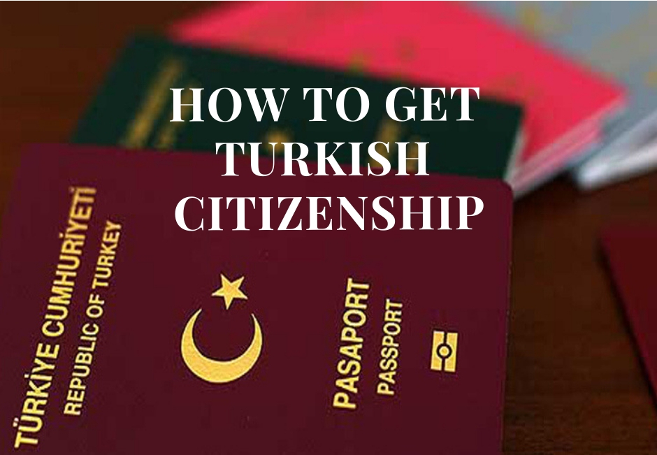 Turkish Citizenship by Buying Property